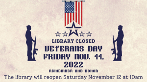 Library closed with image of american flag and soliders